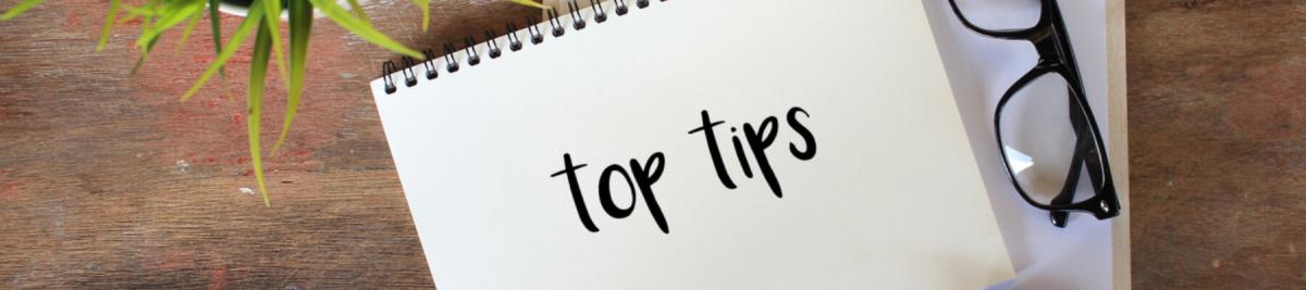 top-tips written on notebook